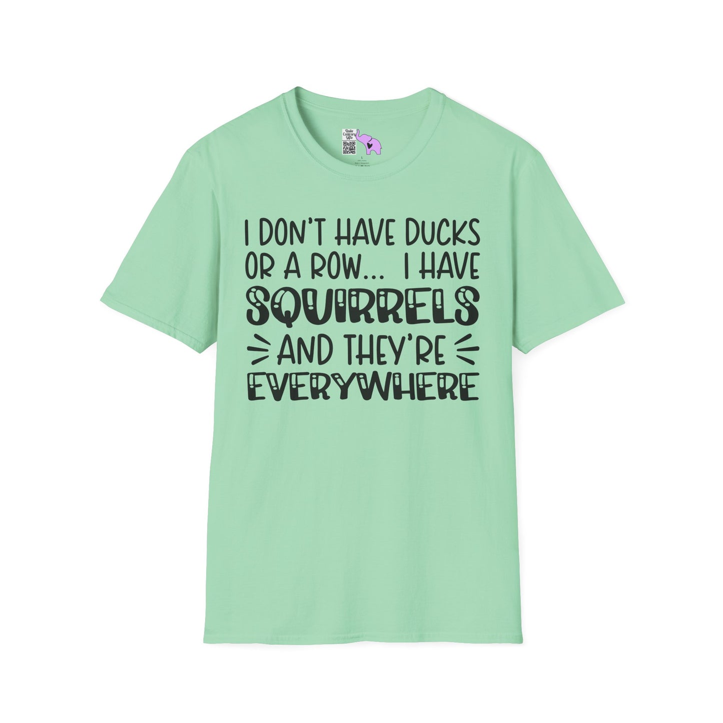 I Don't Have Ducks or a Row... Adult T-shirt