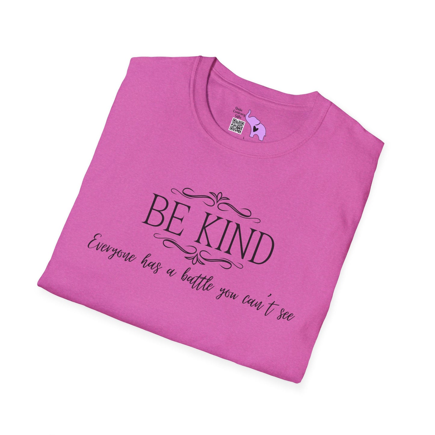 Be Kind Everyone Has A Battle You Can't See Adult T-shirt