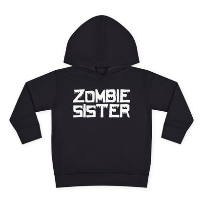 ""Zombie Sister Toddler Hoodie