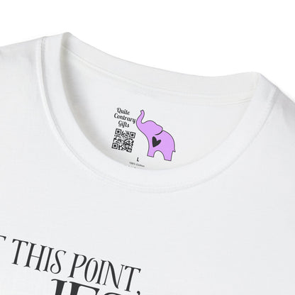 At This Point, Jesus Doesn't Need To Take The Wheel...  Adult T-shirt