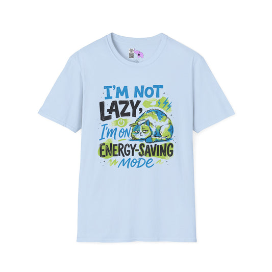 I'm Not Lazy, I'm On Energy Saving Mode (Cat) Adult T-shirt
