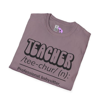 Teacher Definition, Professional Babysitter, Therapist on a Budget, Google Expert Adult T-shirt