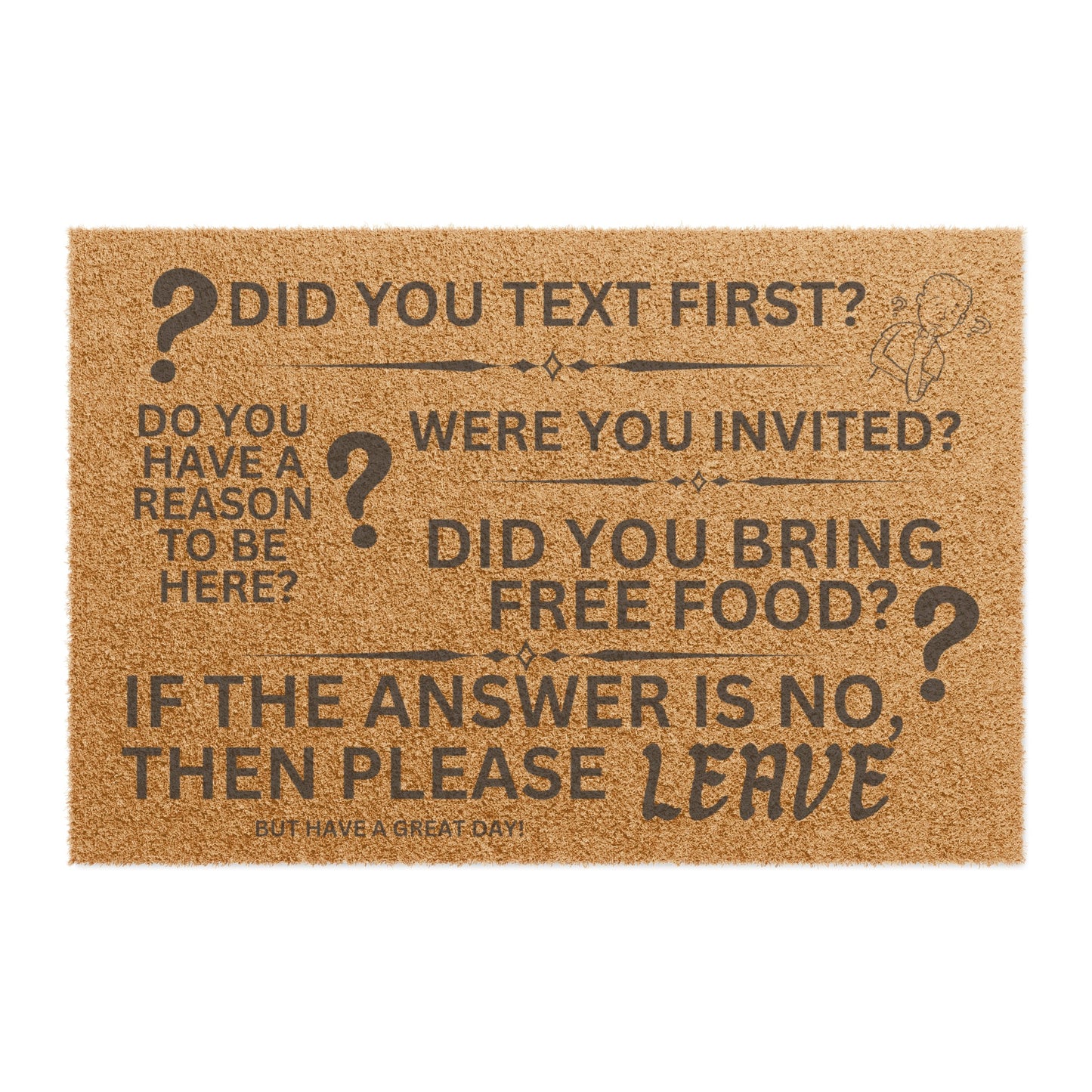 Did You Text First? Doormat