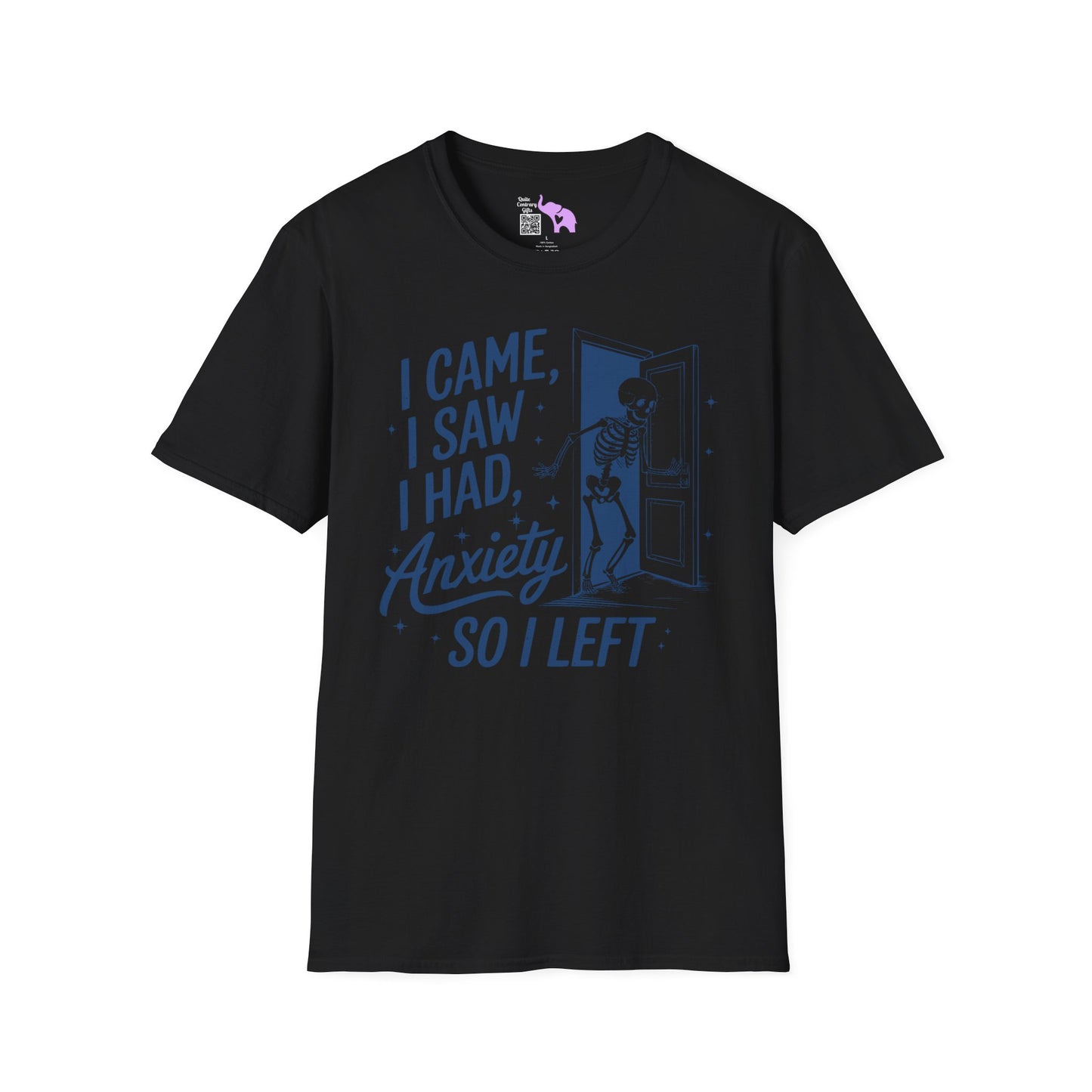 I Came I Saw I Had Anxiety So I Left Adult T-shirt