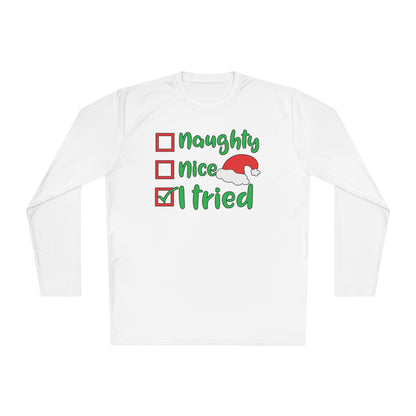 Naughty; Nice; I Tried Adult Long Sleeve Tee