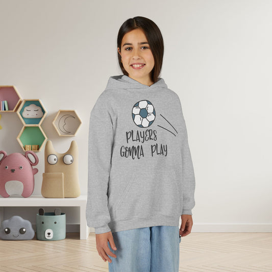 Players Gonna Play Youth Heavy Blend Hoodie