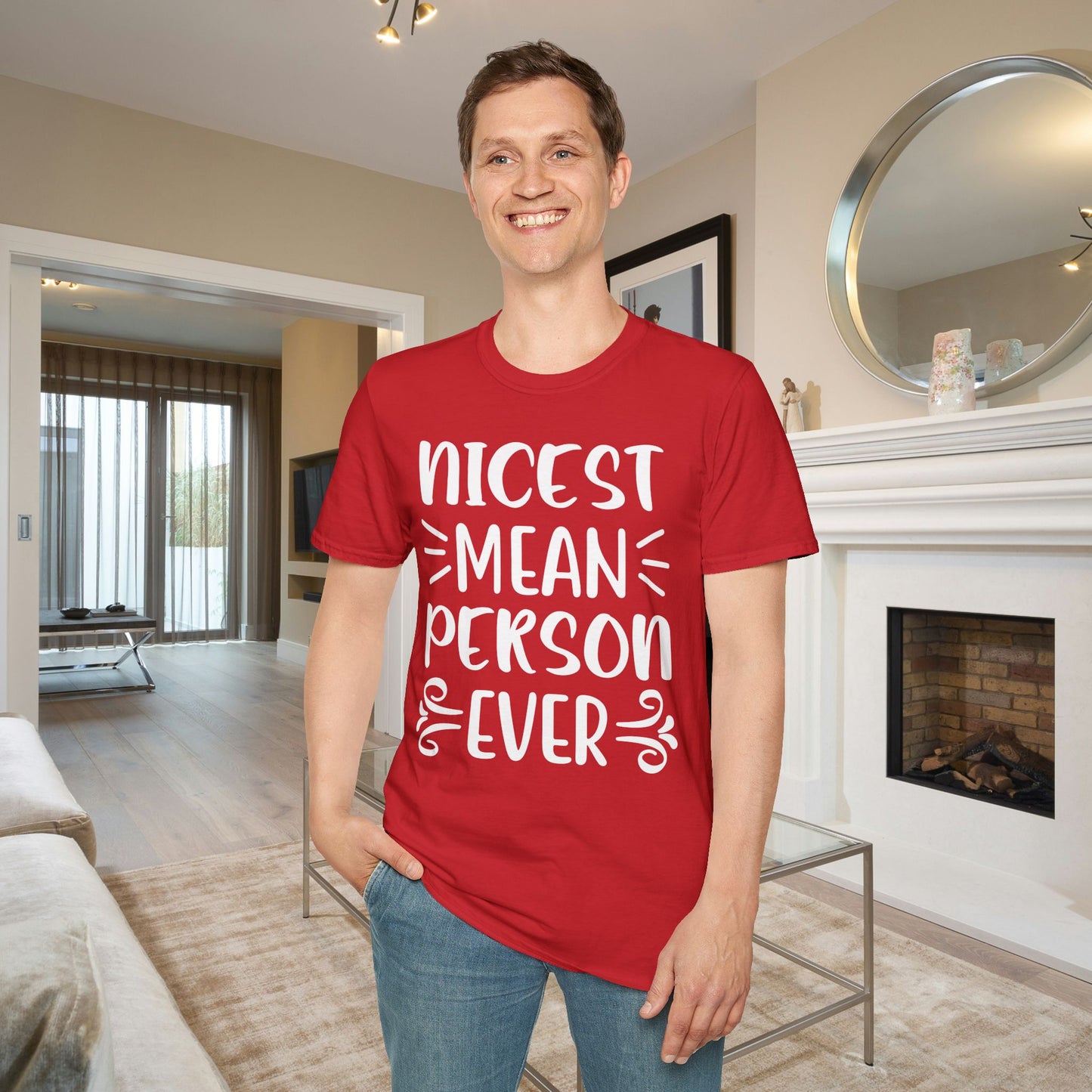 Nicest Mean Person Ever Adult T-shirt