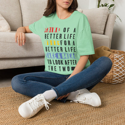 ""Think For A Better Life Work For A Better Life Take a Break to Look After The Two Adult T-shirt