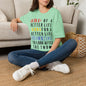 ""Think For A Better Life Work For A Better Life Take a Break to Look After The Two Adult T-shirt