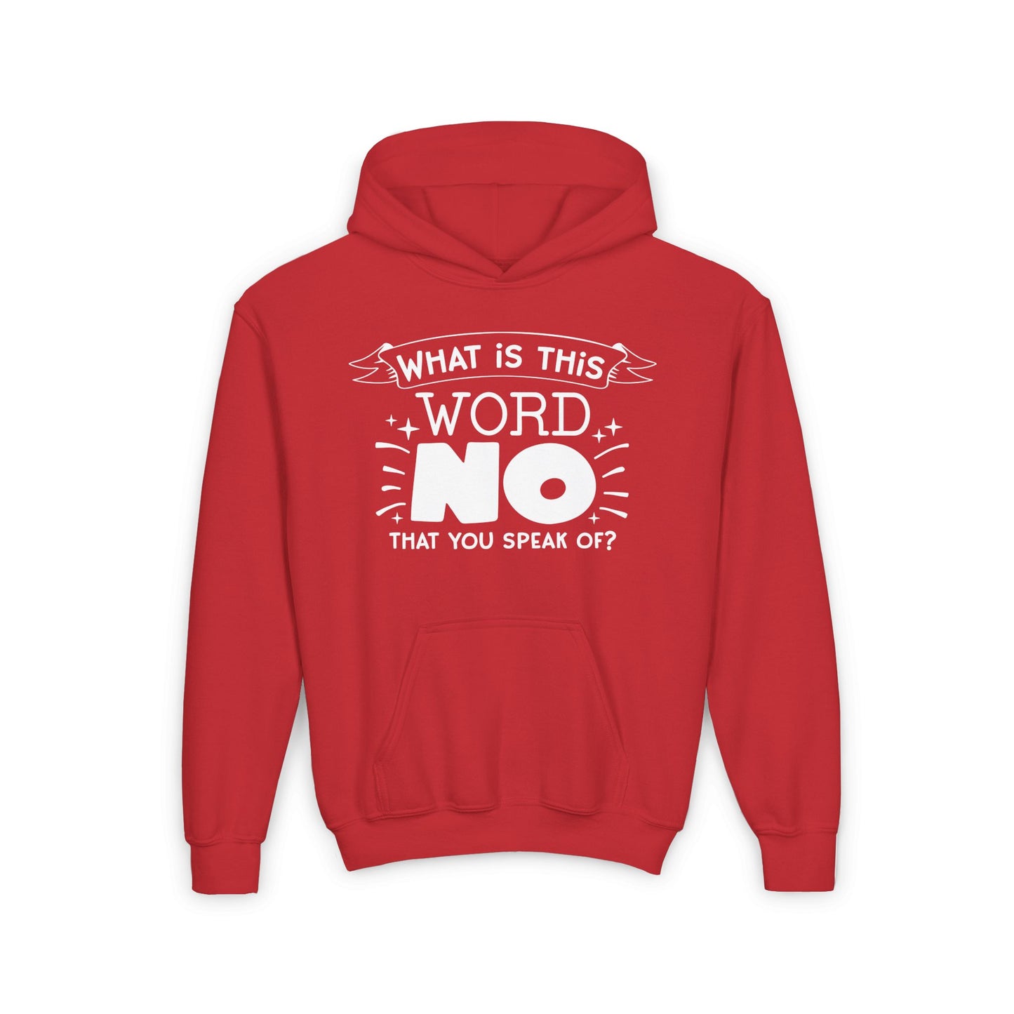 What Is This Word No That You Speak Of? Youth Heavy Blend Hoodie