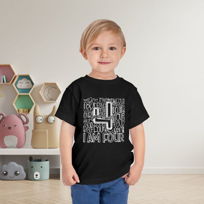 I Am Four Typography Toddler Tee