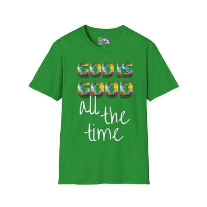 God Is Good All The Time (2) Adult T-shirt