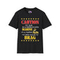 Caution My Son is a US Marine I've Been Known to Brag (Mom) Adult Softstyle T-Shirt