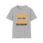 Football Season? More Like Marching Band Season! Adult T-shirt
