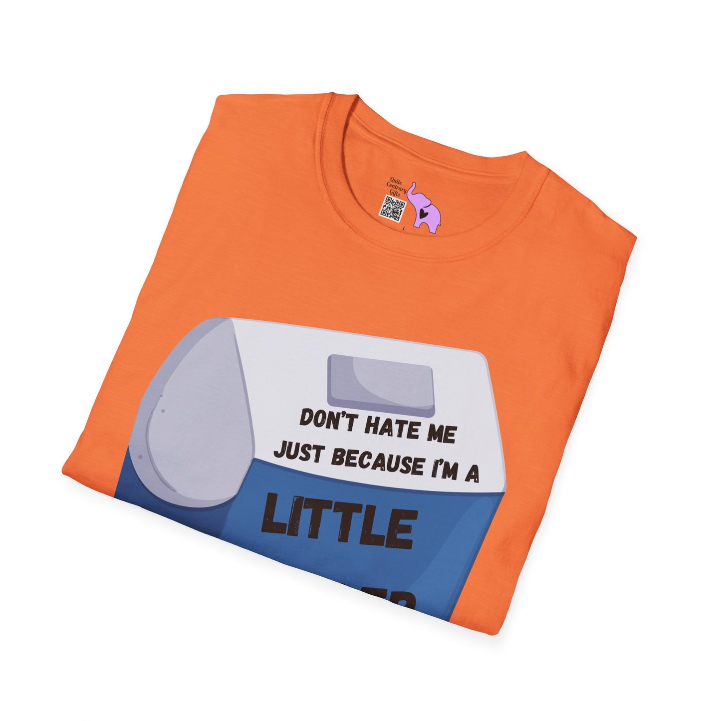 Don't Hate Me Just Because I'm A Little Cooler T-shirt