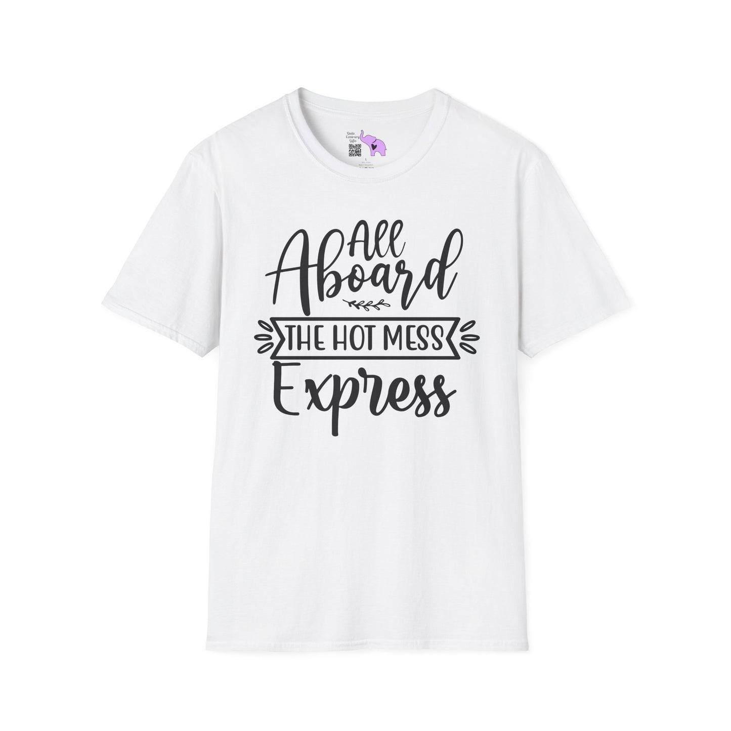 All Aboard The Hot Mess Express Adult T-shirt