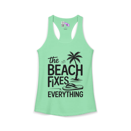 The Beach Fixes Everything Women's Ideal Racerback Tank