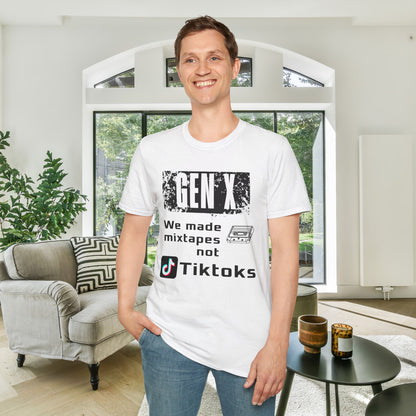 Gen X We Made Mixtapes Not Tiktoks Adult T-shirt