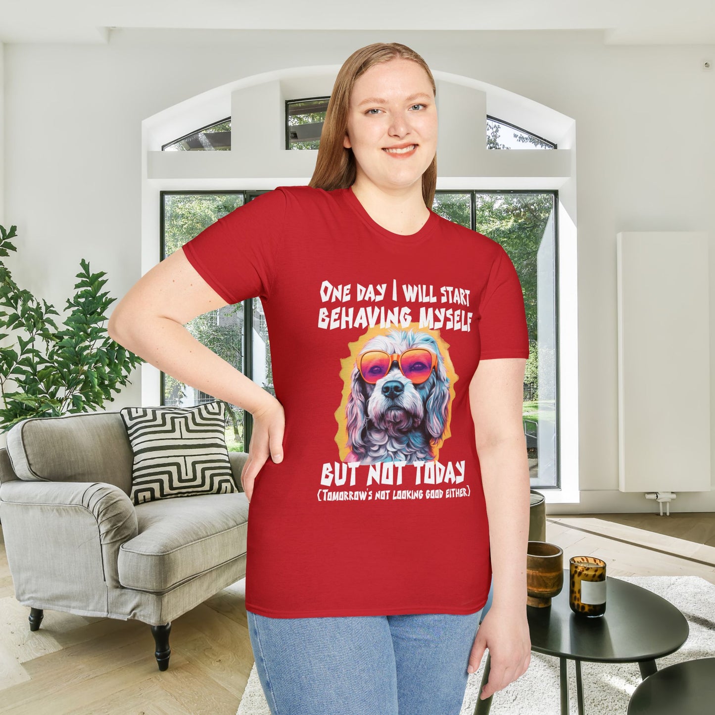 One Day I Will Start Behaving Myself... Adult T-shirt