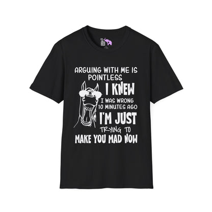 Arguing With Me is Pointless... Adult T-shirt