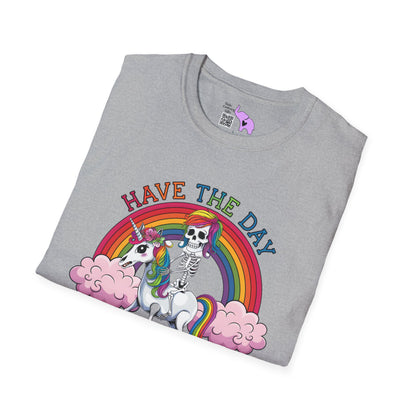 Have The Day You Deserve (Rainbow) Adult T-shirt