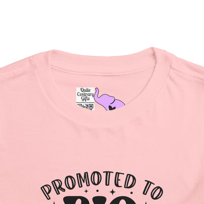Promoted to Big Sister (Script) Toddler Tee
