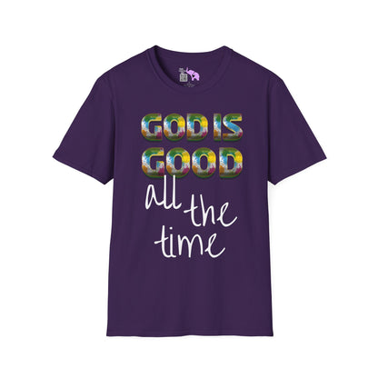 God Is Good All The Time (2) T-shirt