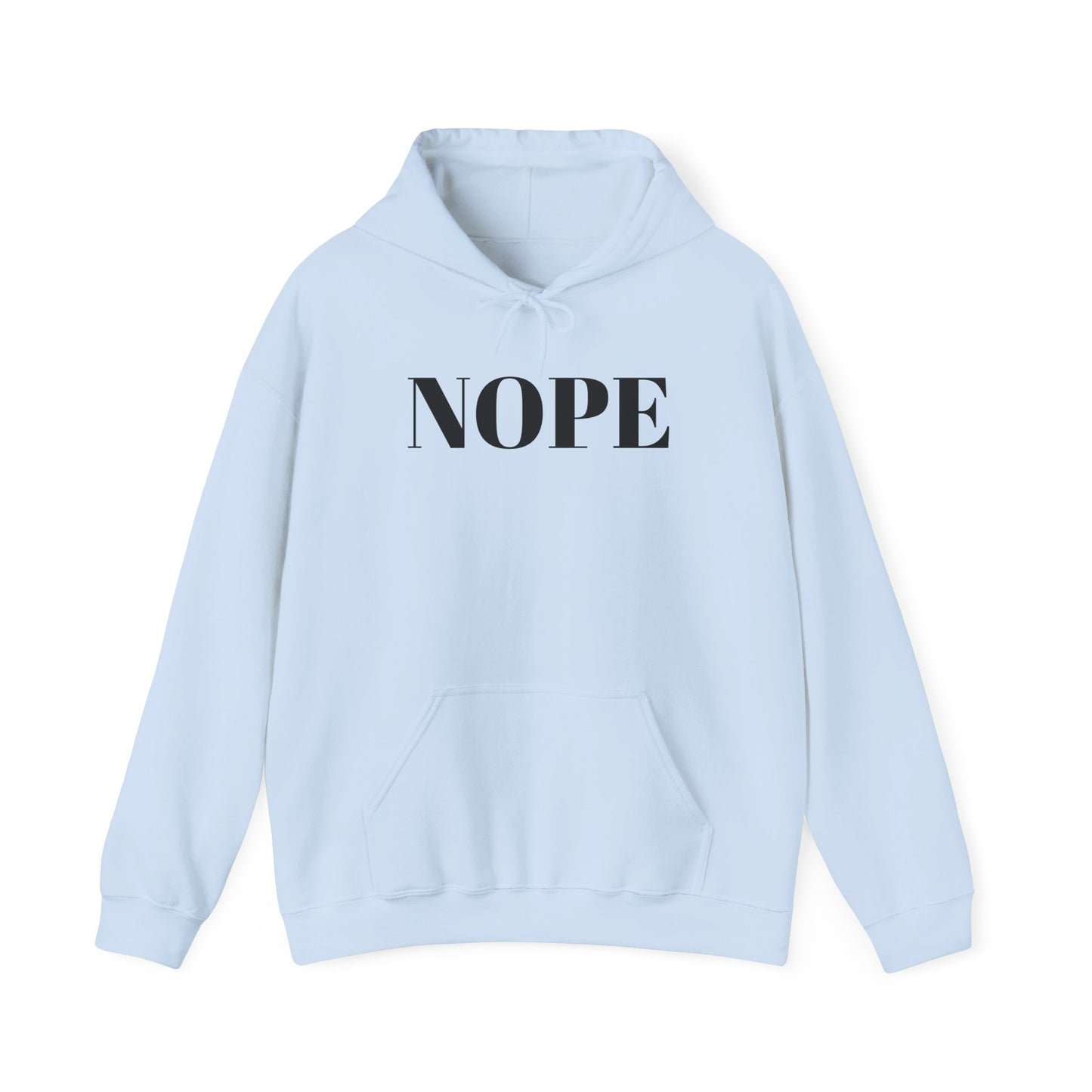 Nope Heavy Blend™ Hooded Sweatshirt