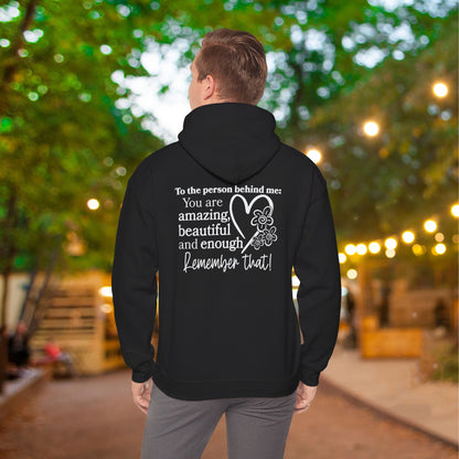 To The Person Behind Me-You Matter Heavy Blend™ Hooded Sweatshirt