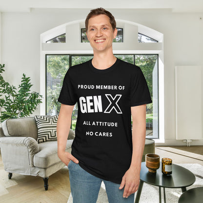 GenX All Attitude No Cares Adult T-shirt