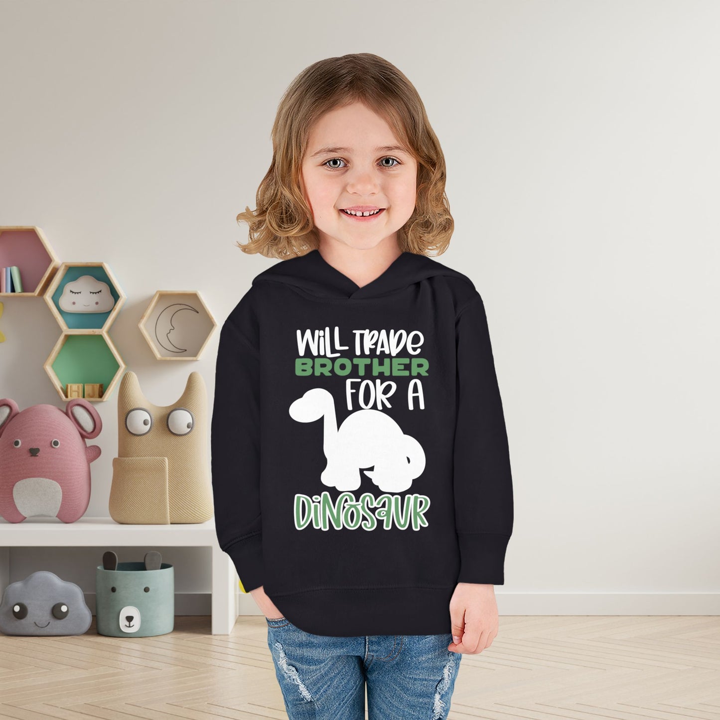 Will Trade Brother for a Dinosaur Toddler Hoodie