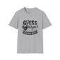 Guess What? Chicken Butt Adult T-shirt