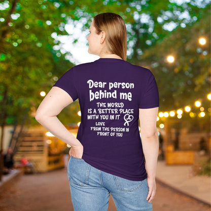 Dear Person Behind Me... Adult T-shirt