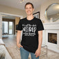 He's Got the Whole World in His Hands (2) Adult T-shirt