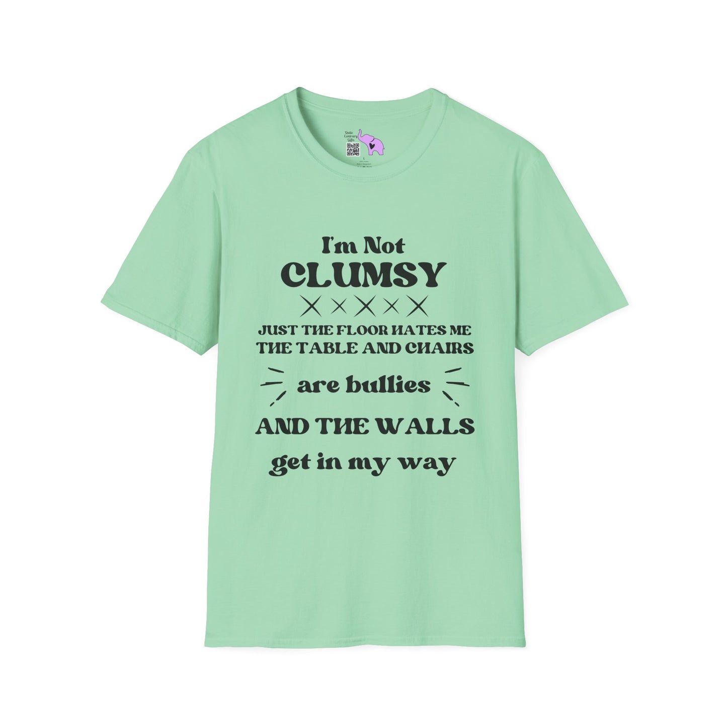 I'm Not Clumsy Adult T-shirt