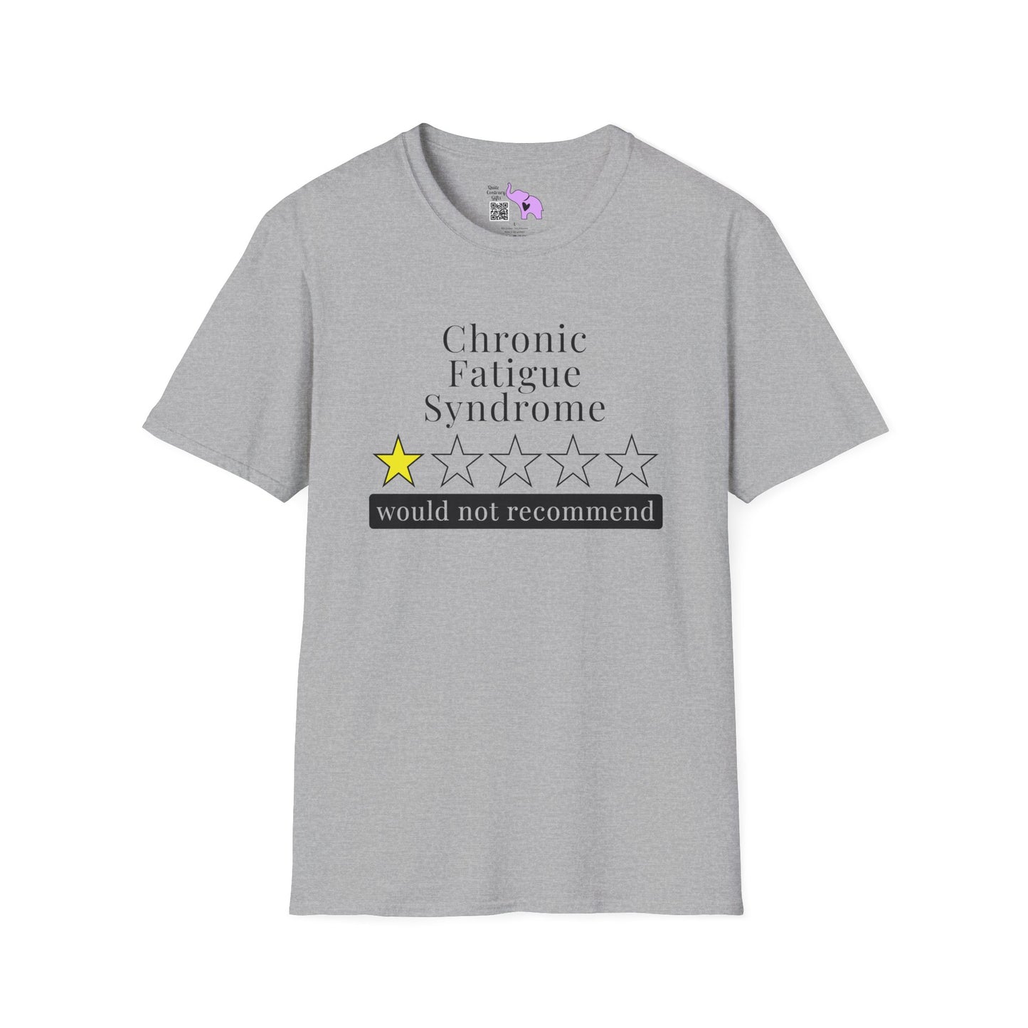 Chronic Fatigue Syndrome 1 Star Would Not Recommend Adult T-shirt