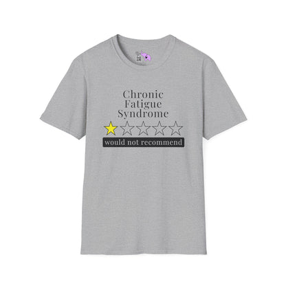 Chronic Fatigue Syndrome 1 Star Would Not Recommend Adult T-shirt