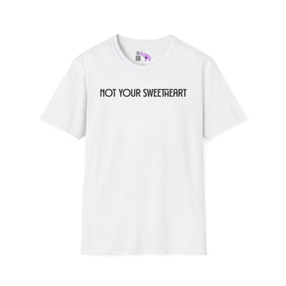 Not Your Sweetheart Adult T-shirt