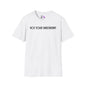 Not Your Sweetheart Adult T-shirt
