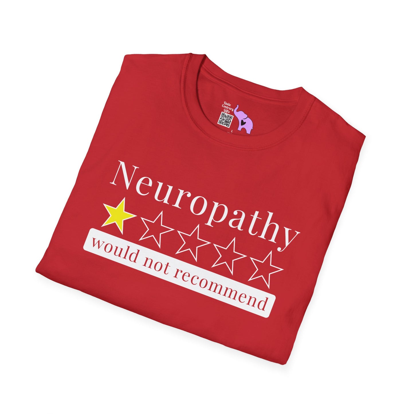 Neuropathy 1 Star Would Not Recommend Adult T-shirt