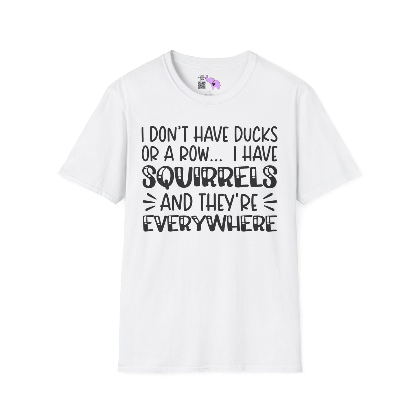 I Don't Have Ducks or a Row... Adult T-shirt