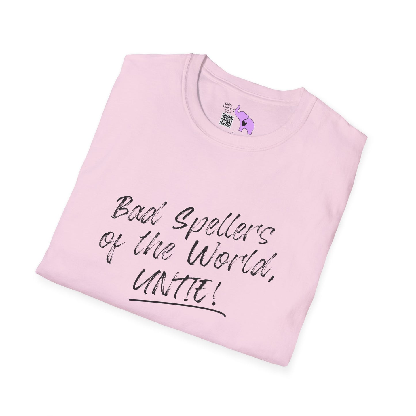 Bad Spellers of the World, Untie! Adult T-shirt