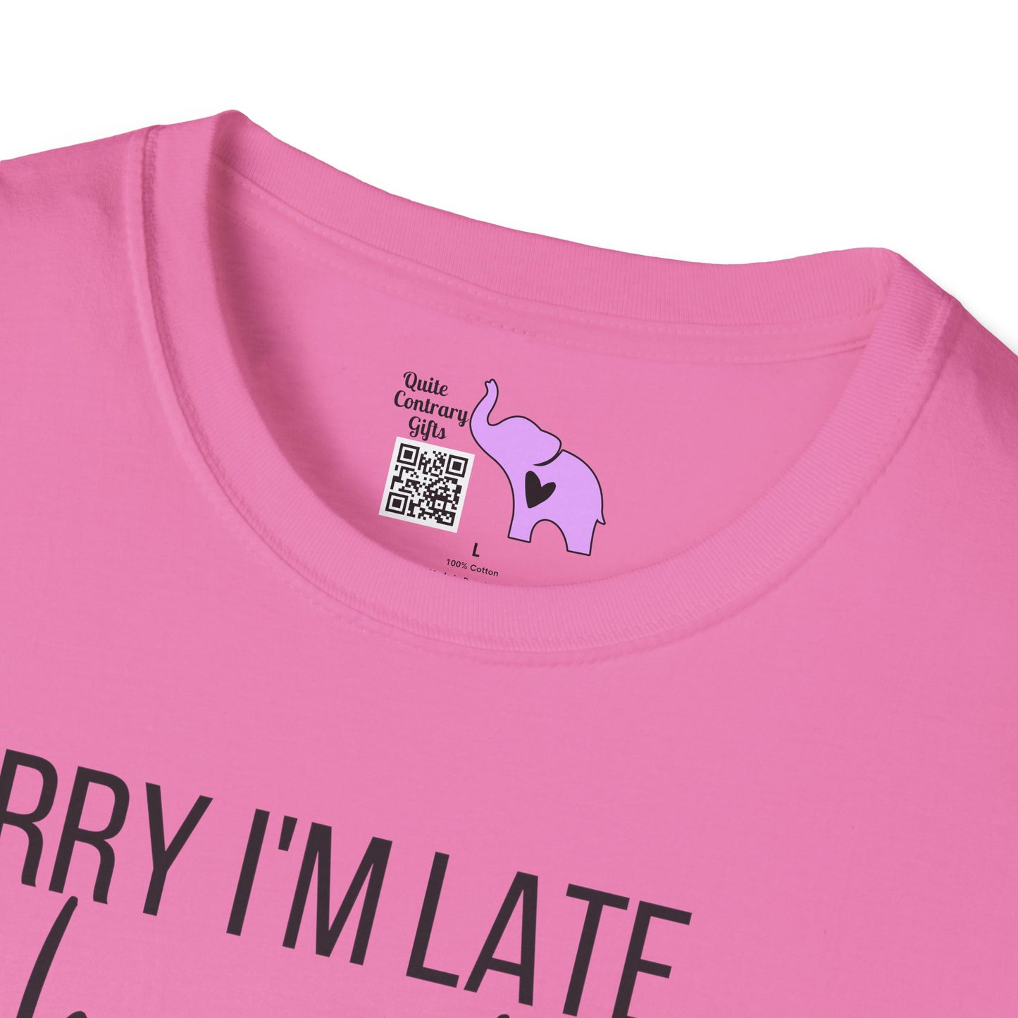 Sorry I'm Late I Have Kids Adult T-shirt
