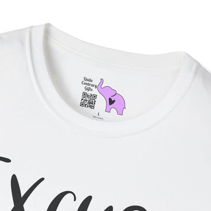 Excuse You Adult T-shirt