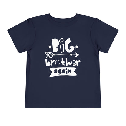 Big Brother Again Toddler Tee
