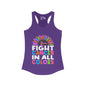 Fight Cancer In All Colors 26 Women's Ideal Racerback Tank