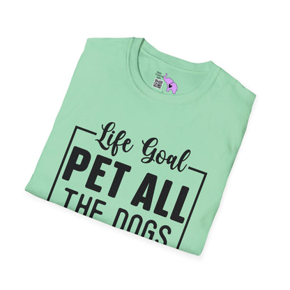 Life Goal Pet All The Dogs T-shirt