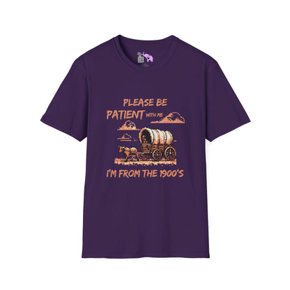 Please Be Patient With Me I'm From The 1900's (Western) T-shirt