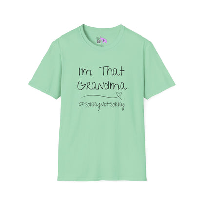 I'm That Grandma #sorrynotsorry Adult T-shirt