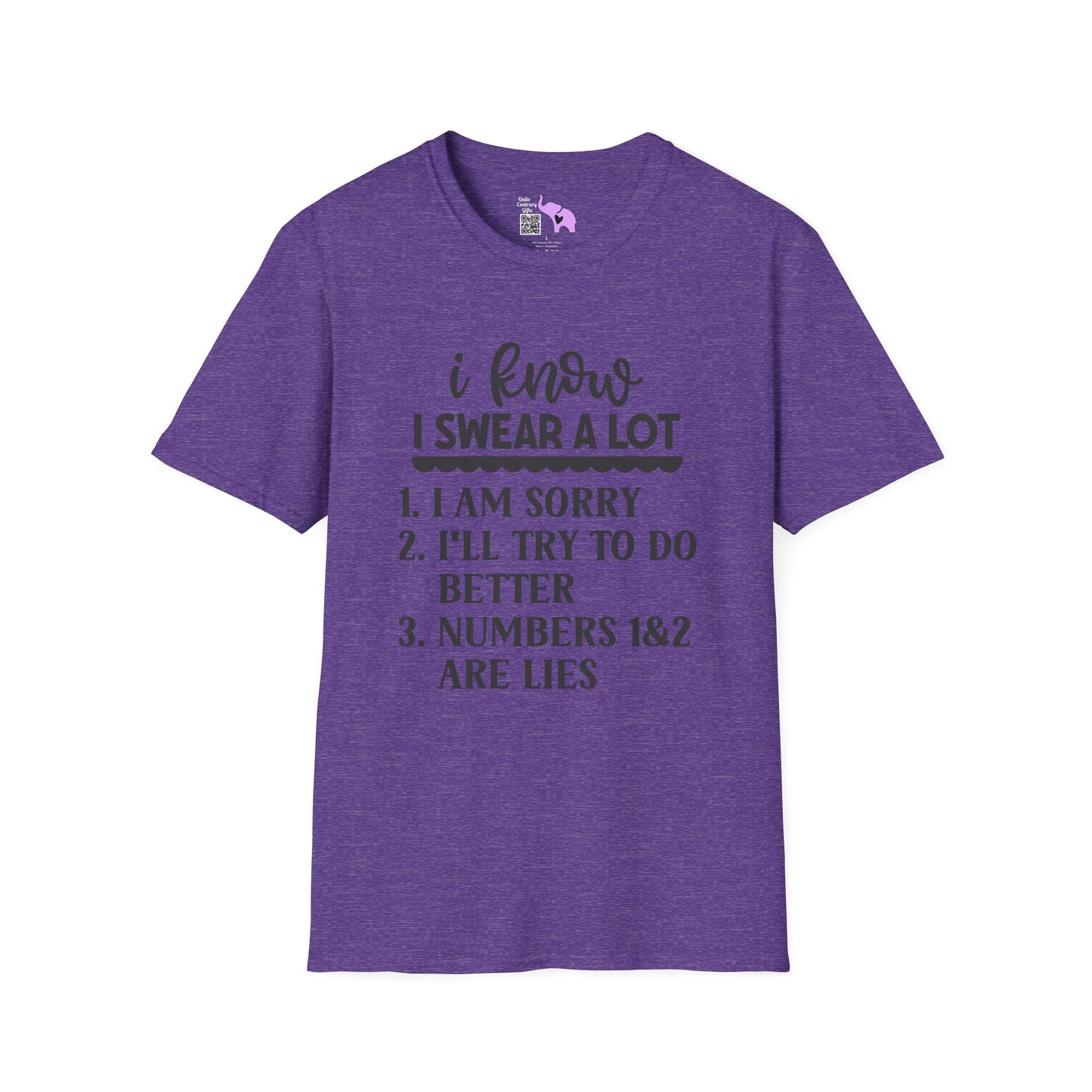 I Know I Swear Alot But... Adult T-shirt
